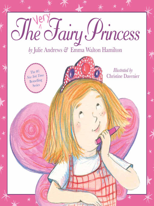 Title details for The Very Fairy Princess by Julie Andrews - Available